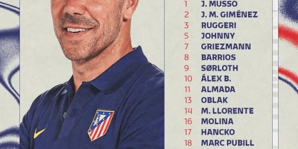 百家乐APP下载-马竞国王杯大名单：格列兹曼、小蜘蛛领衔，加拉格尔缺席